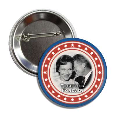 jimmy and rosalynn carter together forever memorial usa button
