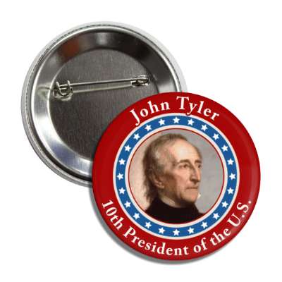 john tyler tenth president of the us button