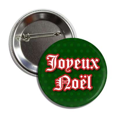 joyeux noel french merry christmas button