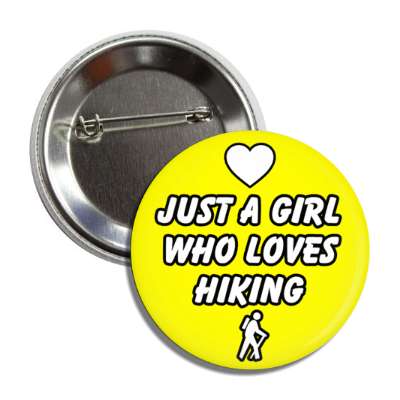 just a girl who loves hiking heart casual button