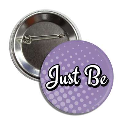 just be button