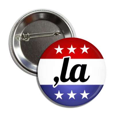 kamala harris president 2024 comma la wordplay classic poltiical button