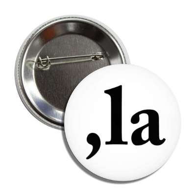 kamala harris president 2024 comma la wordplay serif bold white black button