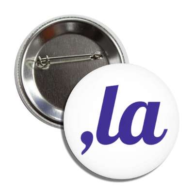 kamala harris president 2024 comma la wordplay white purple button