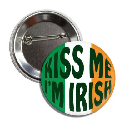 kiss me im irish flag country colors circular button