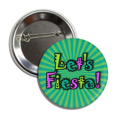 lets fiesta green burst button