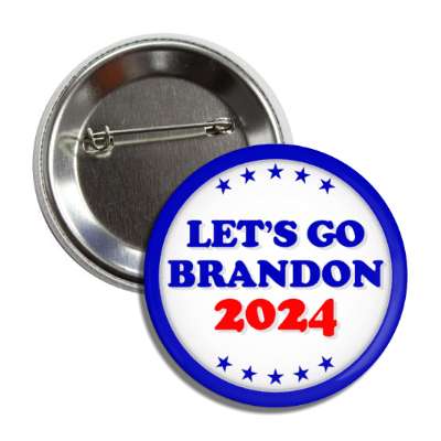 lets go brandon 2024 political against biden slang button