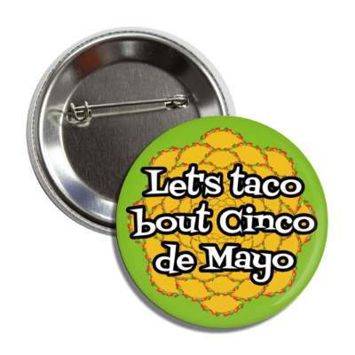 lets taco about cinco de mayo pun wordplay green button