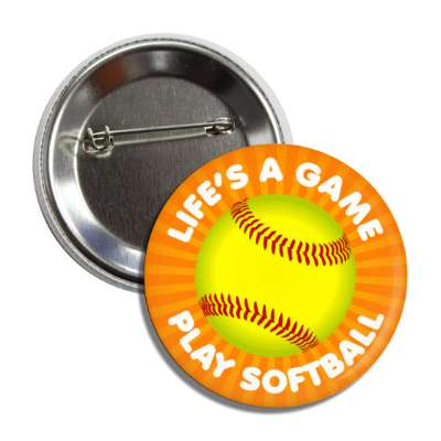 lifes a game play softball button