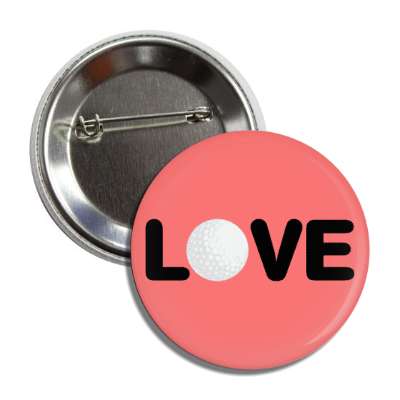 love golf golfball button