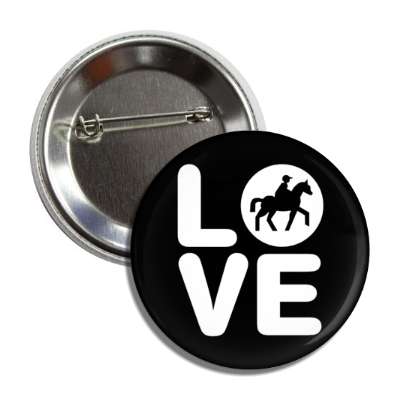 love horseback riding silhouette stacked button
