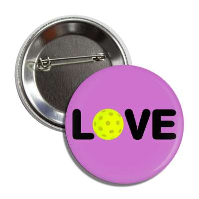 love pickleball purple button