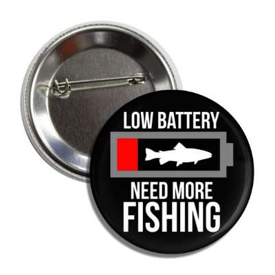 low battery need more fishing button