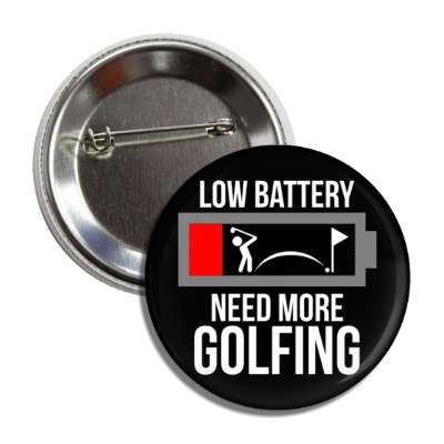 low battery need more golfing button