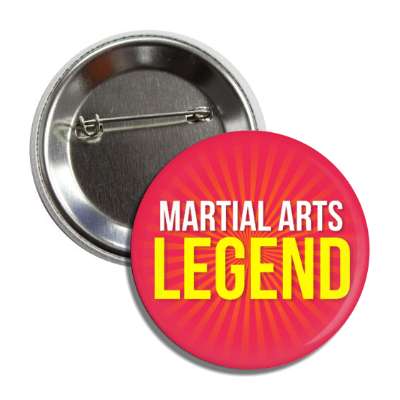 martial arts legend button