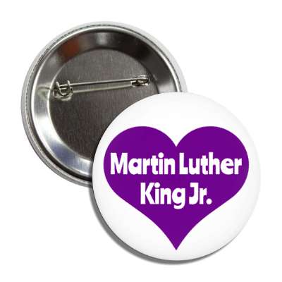 martin luther king jr purple heart button