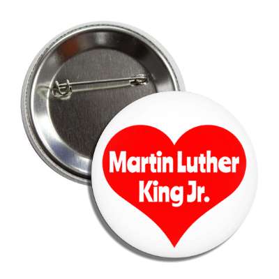 martin luther king jr red heart button