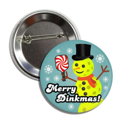 merry dinkmas pun pickleball snowman peppermint paddle snowflakes button