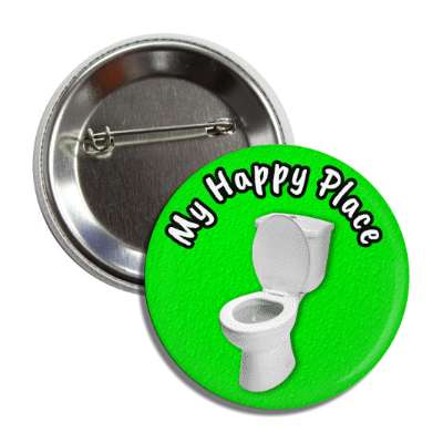 my happy place toilet green button