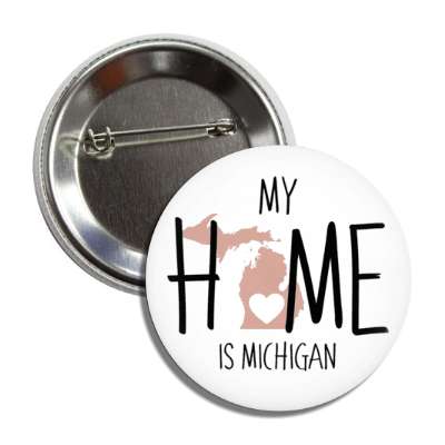 my home is michigan state shape heart love button