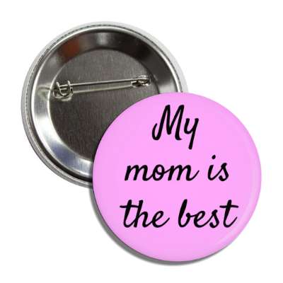 Fête des mères World coolest mom 1 Badge 56mm Button Pin 