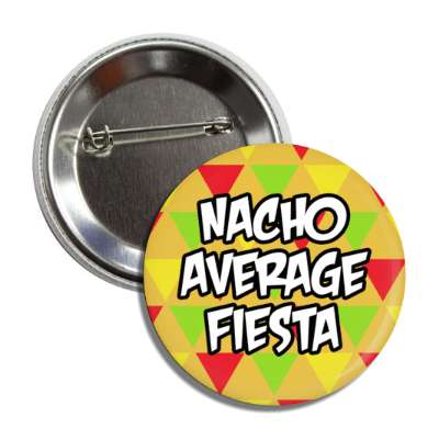 nacho average fiesta orange button