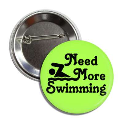 need more swimming button