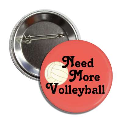 need more volleyball button