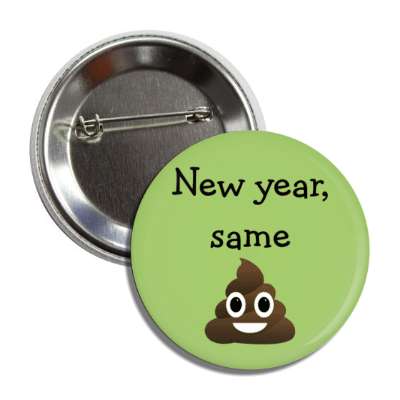 new year same poo smile face button