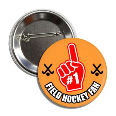 number one index pointing hand field hockey fan button