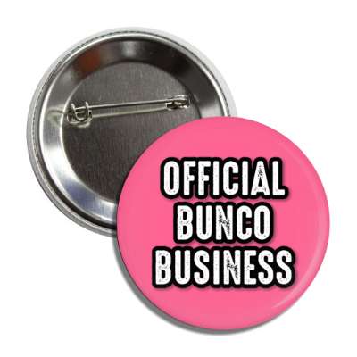 official bunco business button