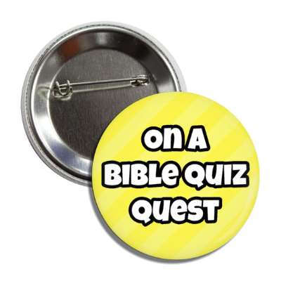 on a bible quiz quest button