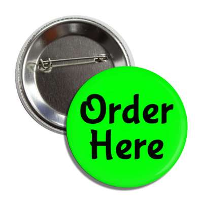 order here green button