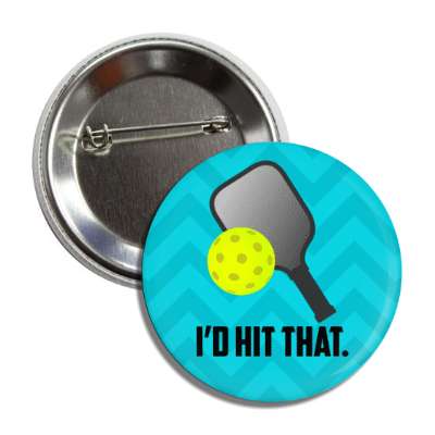 paddle pickleball id hit that chevron funny button