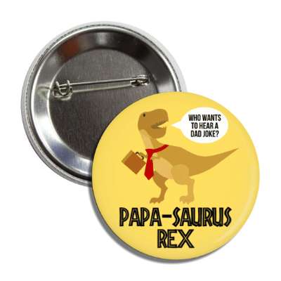 papa saurus rex who wants to hear a dad joke funny tie briefcase button