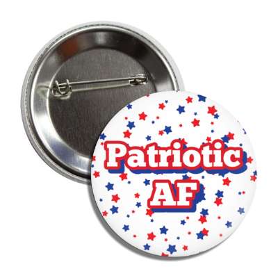 patriotic af red white blue stars button