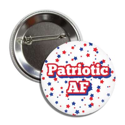 patriotic af red white blue stars button