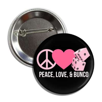 peace love and bunco heart symbol dice button