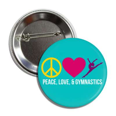 peace love and gymnastics symbols button