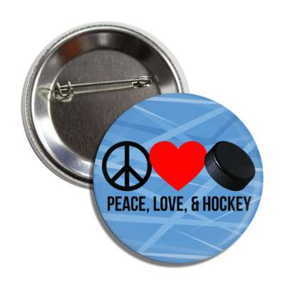 peace love and hockey symbol heart puck button