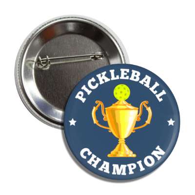 pickleball champion trophy button