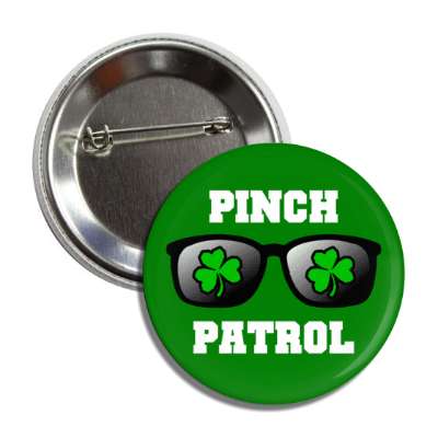 pinch patrol sunglasses shamrocks wearing green joke button