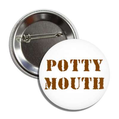 potty mouth white button
