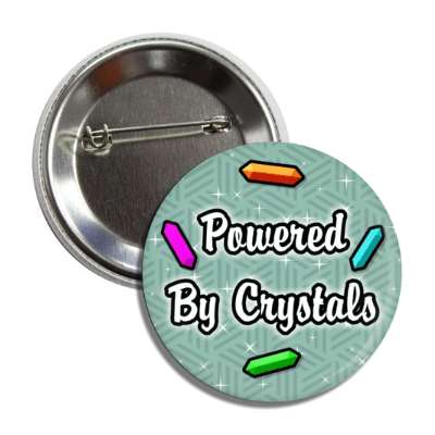 powered by crystals button