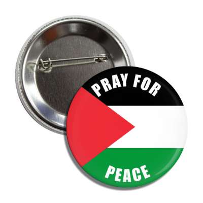 pray for peace palestine flag button