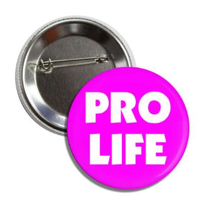 pro life button