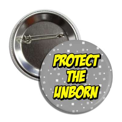 protect the unborn button