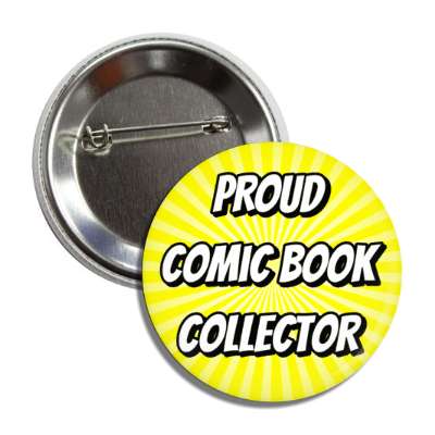 proud comic book collector button