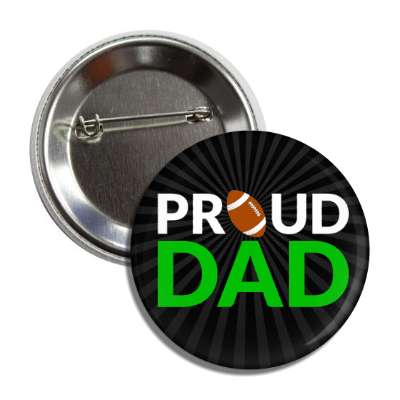 proud football dad button