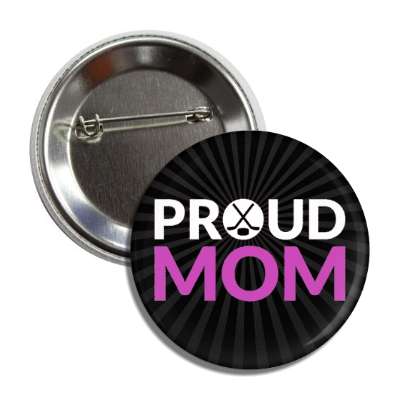 proud mom hockey crossed sticks puck button